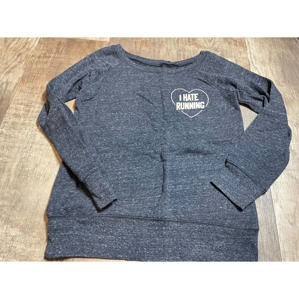 Pep & BB Sweater Womens Medium M Long Sleeve " I Hate Running " Gray Pull Over